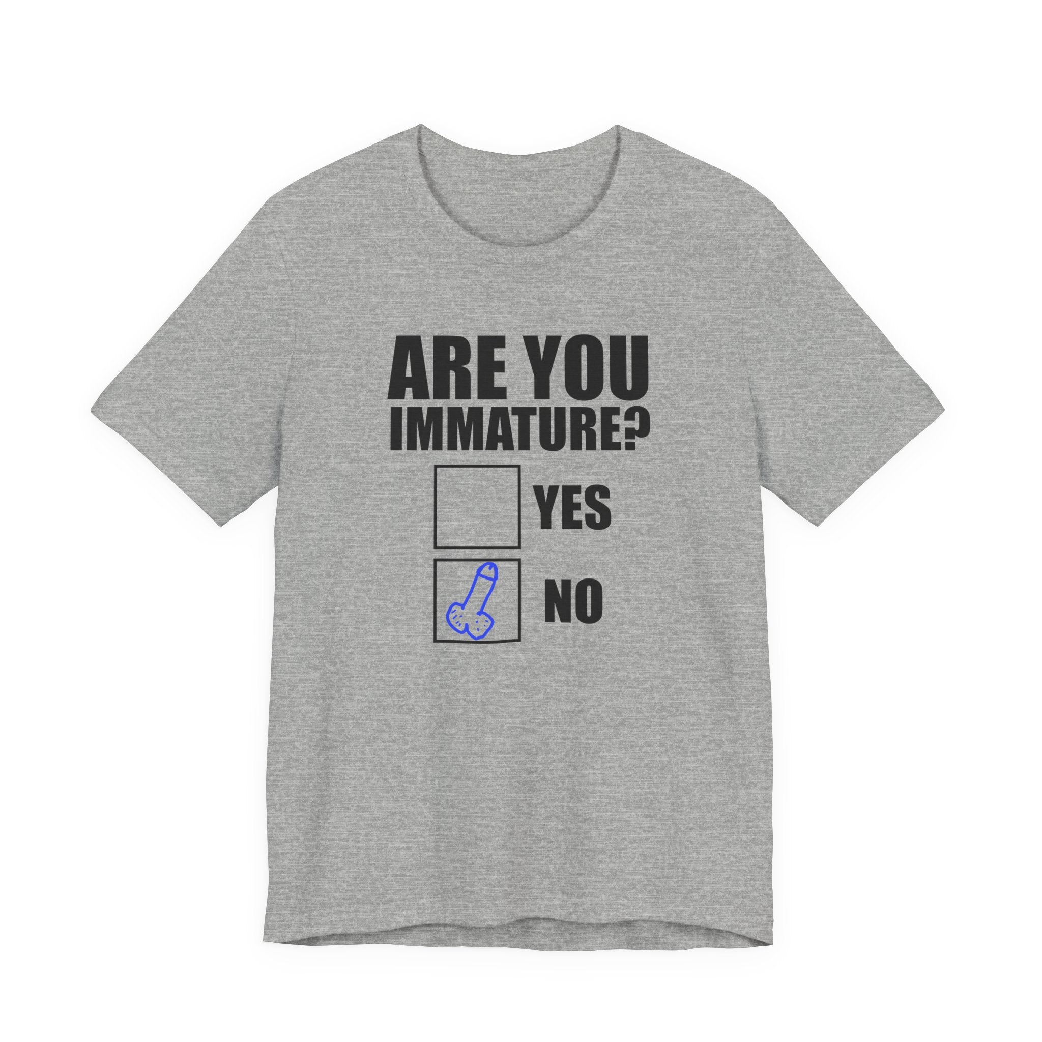 Are You Immature? Yes/No T shirt